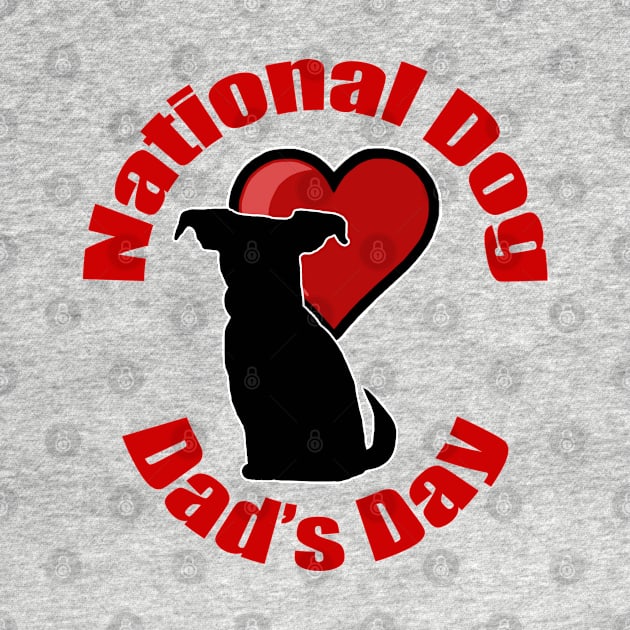 National Dog Dad's Day by BlakCircleGirl